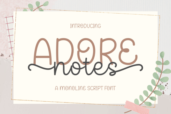 Adore Notes: Crafting Elegance with Seamless Strokes