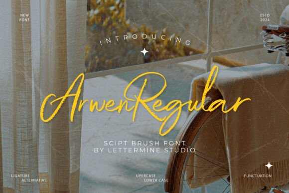 Arwen: A Brush Script Font with Natural Strength