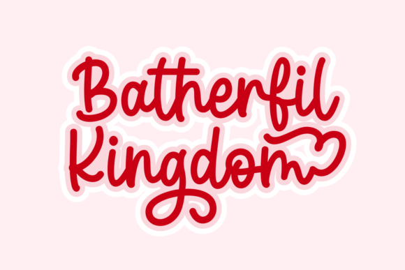 Batherfil Kingdom: A Script Font with a Playful Pop-Art Vibe