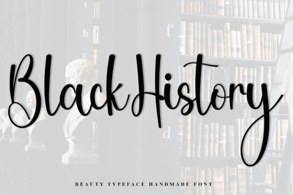 Black History: A Stylish Script for Modern Brands