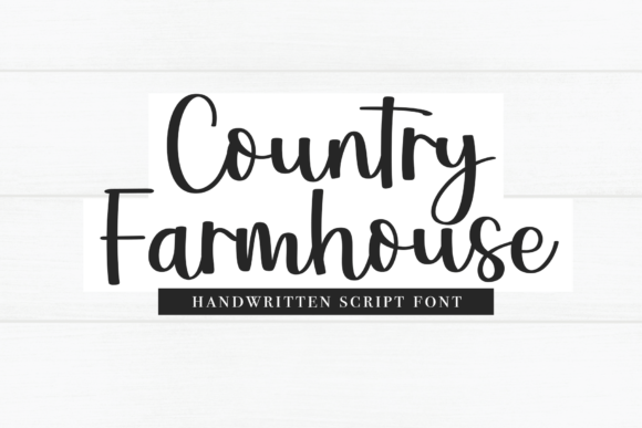 Country Farmhouse: A Script Font for Authentic Design