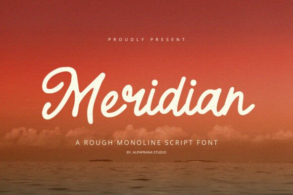 Meridian: The Rough Script Font with a Classic Soul