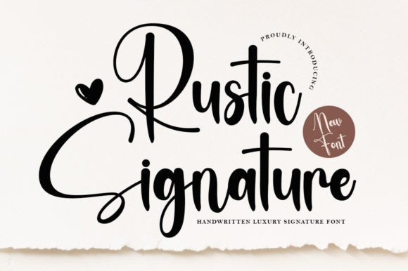 Rustic Signature: A Script Font with a Genuine, Handwritten Heart